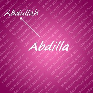 variasi arti nama abdilla untuk nama bayi perempuan islami