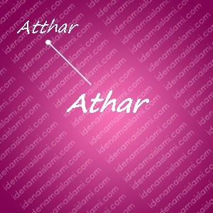 variasi arti nama athar untuk nama bayi perempuan islami