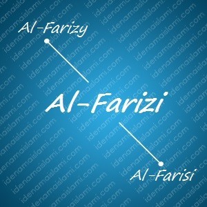 variasi arti nama Al-Farizi untuk nama bayi laki laki islami
