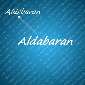 variasi arti nama Aldabaran untuk nama bayi laki laki islami