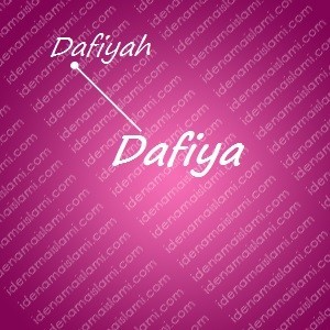 variasi arti nama Dafiya untuk nama bayi perempuan islami