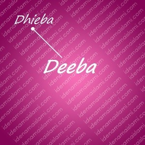variasi arti nama Deeba untuk nama bayi perempuan islami