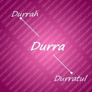 variasi arti nama Durra untuk nama bayi perempuan islami