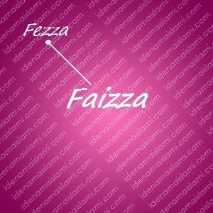 variasi arti nama Faizza untuk nama bayi perempuan islami