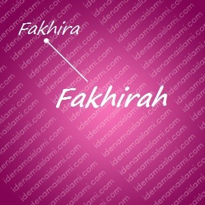 variasi arti nama Fakhirah untuk nama bayi perempuan islami