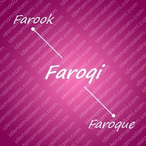variasi arti nama Faroqi untuk nama bayi perempuan islami