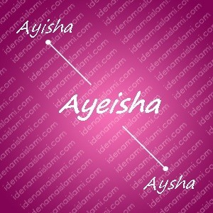 variasi arti nama ayeisha untuk nama bayi perempuan islami