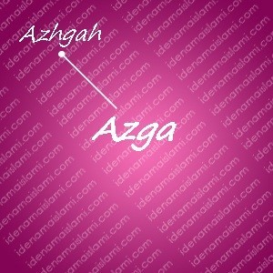 variasi arti nama azga untuk nama bayi perempuan islami