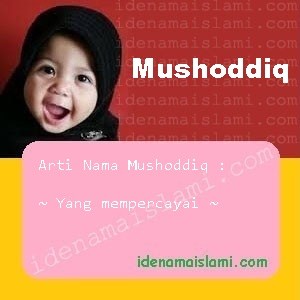 arti nama Mushoddiq