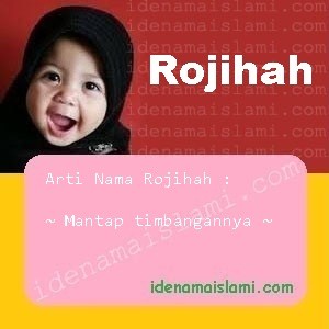 arti nama Rojihah