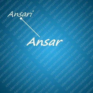 variasi arti nama Ansar untuk nama bayi laki laki islami
