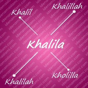 variasi arti nama Khalila untuk nama bayi perempuan islami