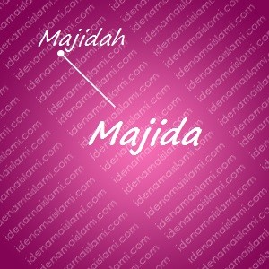 variasi arti nama Majida untuk nama bayi perempuan islami