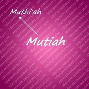 variasi arti nama Mutiah untuk nama bayi perempuan islami