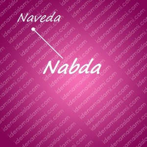 variasi arti nama Nabda untuk nama bayi perempuan islami
