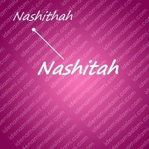 variasi arti nama Nashitah untuk nama bayi perempuan islami