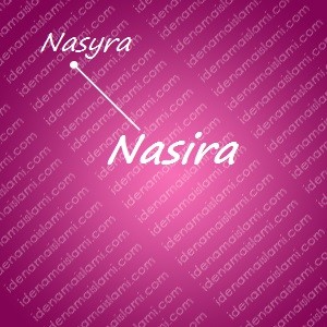 variasi arti nama Nasira untuk nama bayi perempuan islami