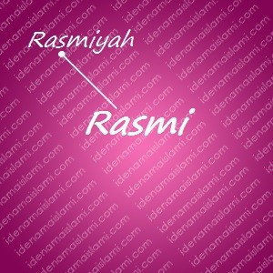 variasi arti nama Rasmi untuk nama bayi perempuan islami