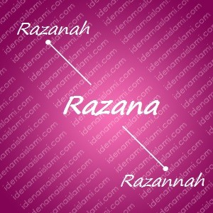 variasi arti nama Razana untuk nama bayi perempuan islami