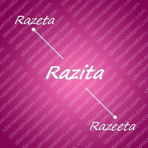 variasi arti nama Razita untuk nama bayi perempuan islami