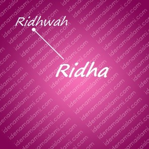 variasi arti nama Ridha untuk nama bayi perempuan islami