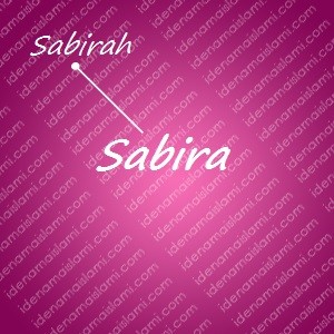 variasi arti nama Sabira untuk nama bayi perempuan islami