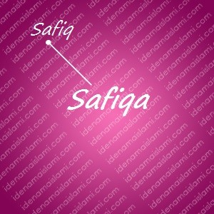 variasi arti nama Safiqa untuk nama bayi perempuan islami