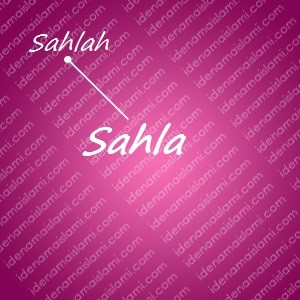 variasi arti nama Sahla untuk nama bayi perempuan islami