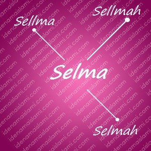 variasi arti nama Selma untuk nama bayi perempuan islami