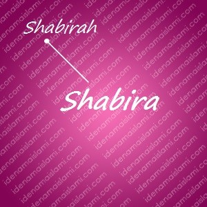 variasi arti nama Shabira untuk nama bayi perempuan islami