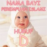 Nama Bayi Perempuan Islami Huruf D
