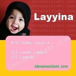 arti nama Layyina