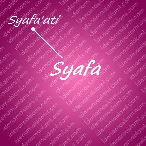 variasi arti nama Syafa untuk nama bayi perempuan islami