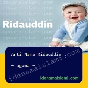 arti nama Ridauddin