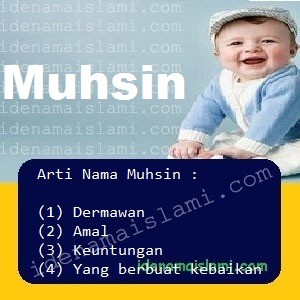 Muhsin adalah istilah yang digunakan untuk menyebut