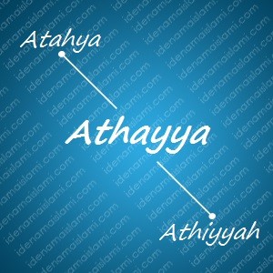 variasi arti nama Athayya untuk nama bayi laki laki islami