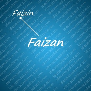 variasi arti nama Faizan untuk nama bayi laki laki islami