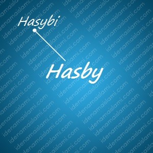 variasi arti nama Hasby untuk nama bayi laki laki islami