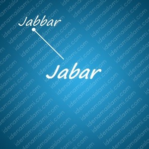 variasi arti nama Jabar untuk nama bayi laki laki islami
