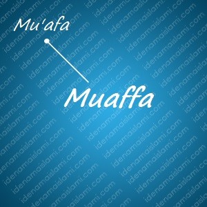 variasi arti nama Muaffa untuk nama bayi laki laki islami