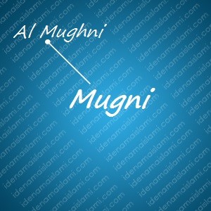 variasi arti nama Mugni untuk nama bayi laki laki islami