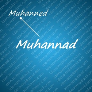 variasi arti nama Muhannad untuk nama bayi laki laki islami