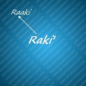 variasi arti nama Raki' untuk nama bayi laki laki islami