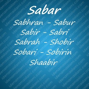 variasi arti nama Sabar untuk nama bayi laki laki islami