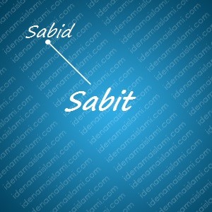 variasi arti nama Sabit untuk nama bayi laki laki islami