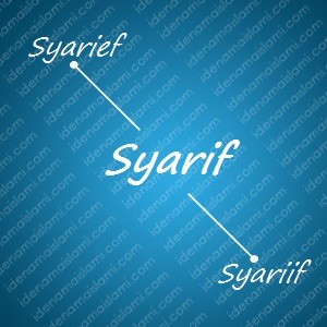 variasi arti nama Syarif untuk nama bayi laki laki islami