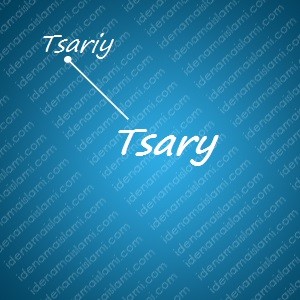 variasi arti nama Tsary untuk nama bayi laki laki islami